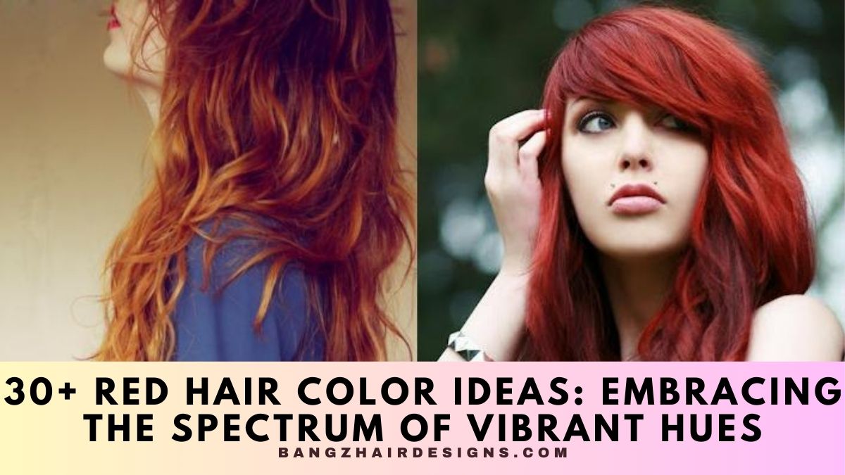 Red Hair Color Ideas