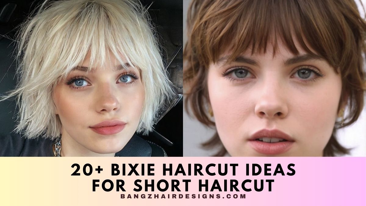 Bixie Haircut Ideas for Short Haircut