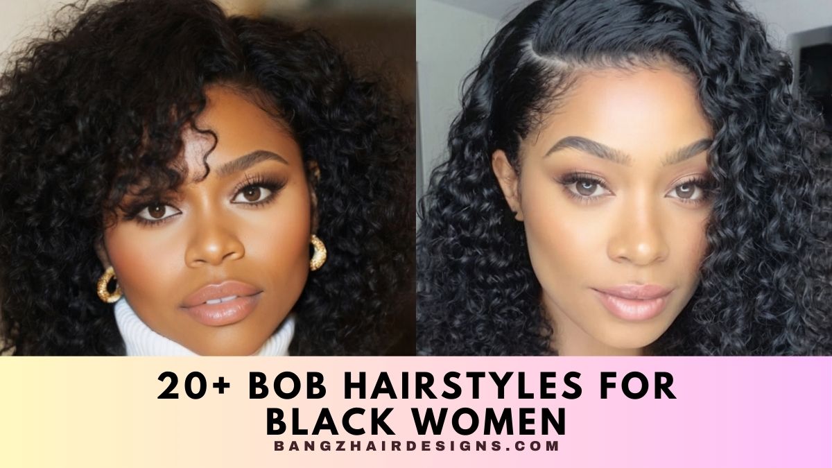 Bob Hairstyles for Black Women