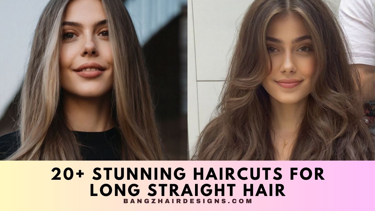 Haircuts for Long Straight Hair