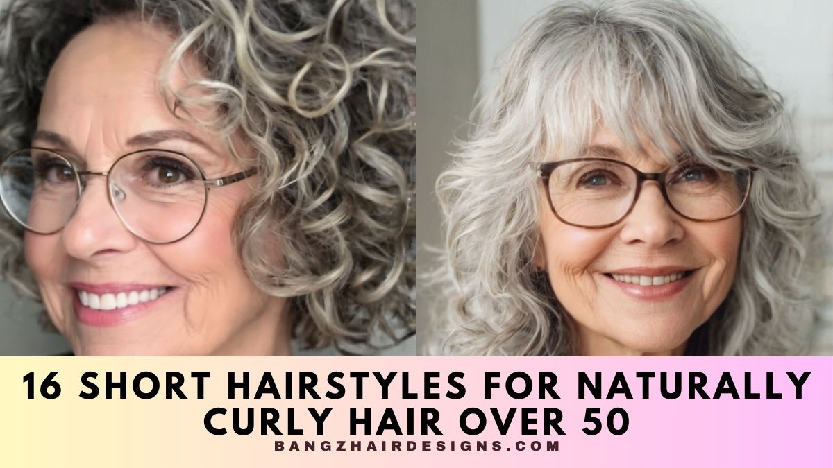 Short Hairstyles for Naturally Curly Hair over 50