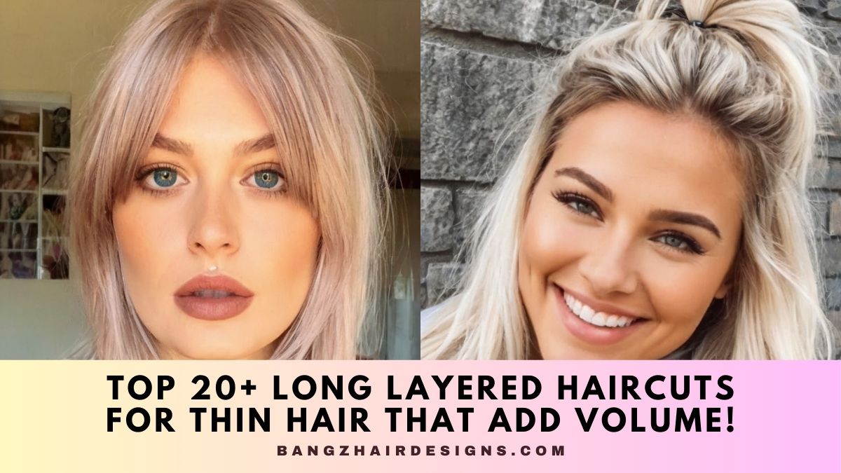 Long Layered Haircuts for Thin Hair