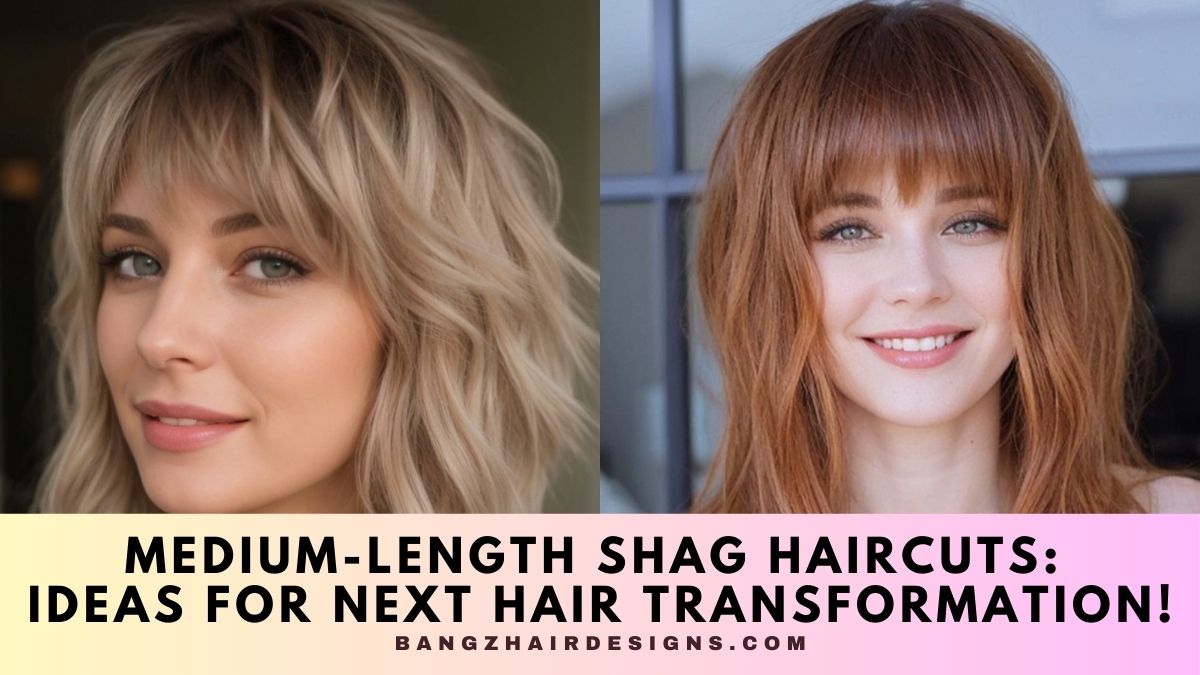 Medium Length Shag Haircuts