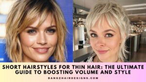 Short Hairstyles for Thin Hair