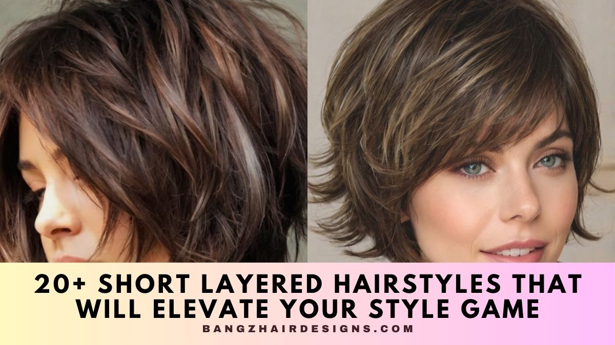 Short Layered Hairstyles