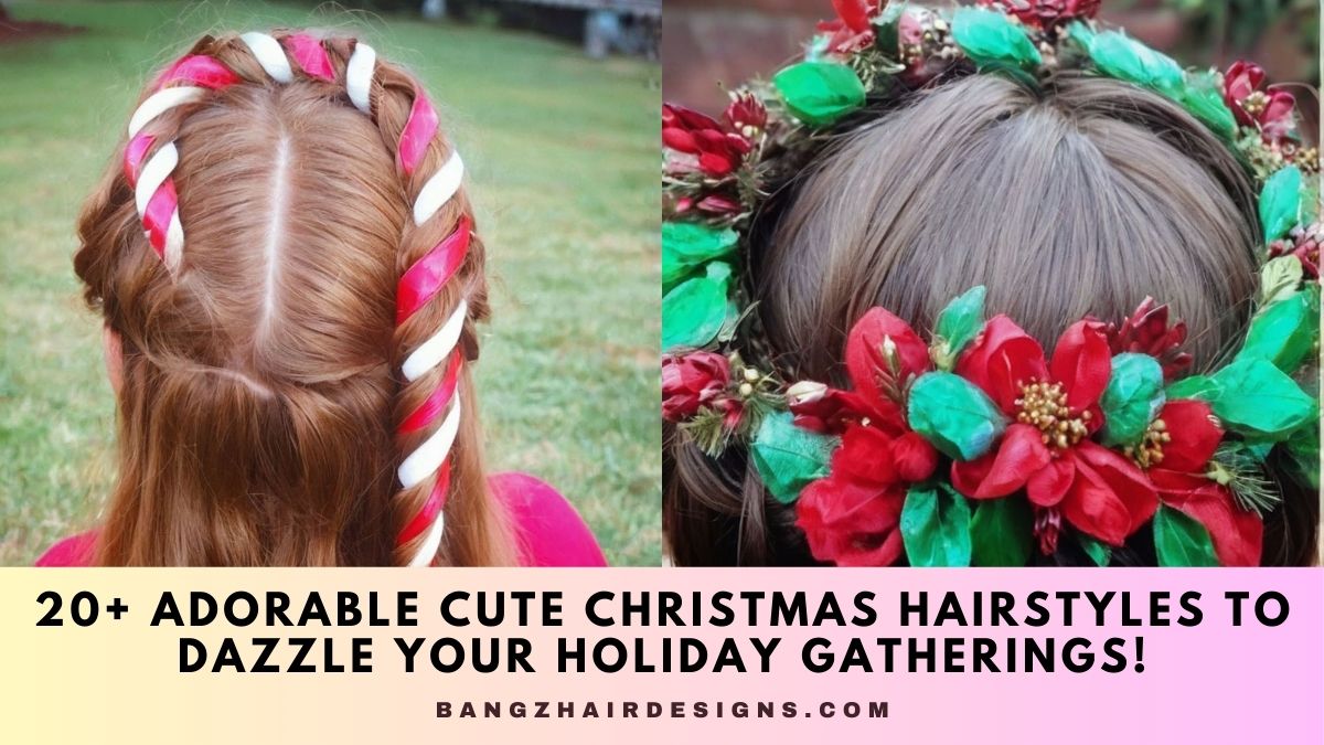 Cute Christmas Hairstyles