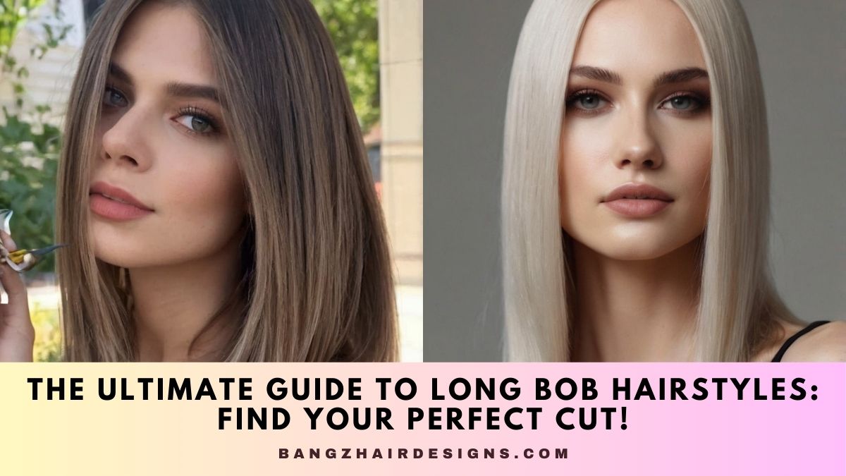 Long Bob Hairstyles