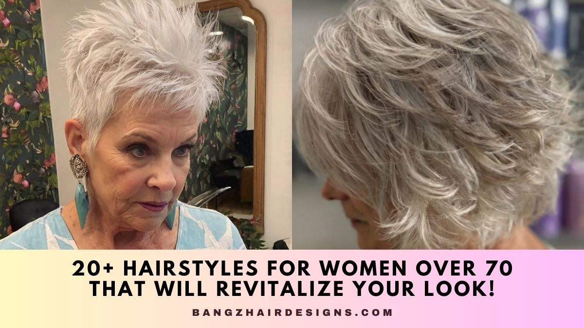 Hairstyles for Women Over 70