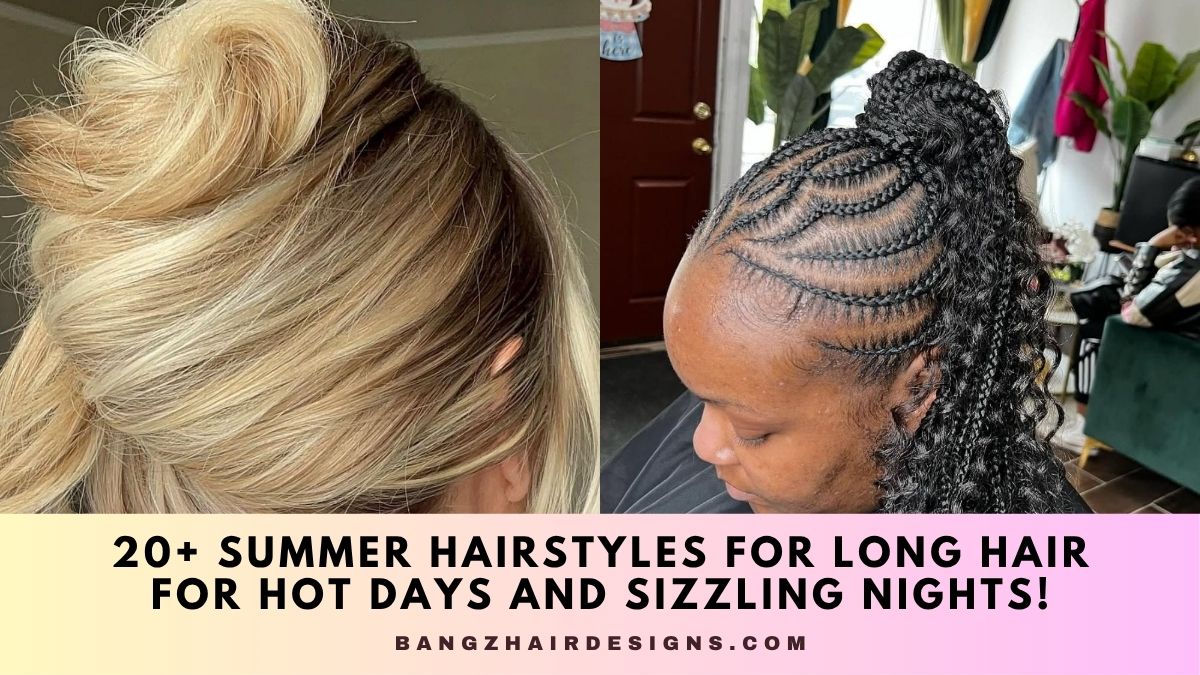 Summer Hairstyles for Long Hair
